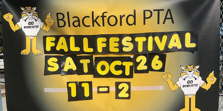 PTA Sign With Fall Festival 10/26 11:00 am-2:00 pm