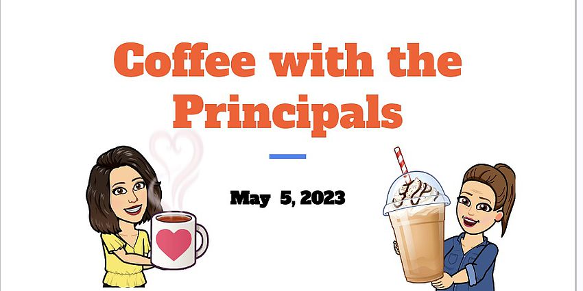 Coffee with the Principals with Bitmojis of principals holding coffee cups